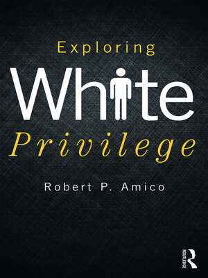 cover image of Exploring White Privilege